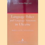 Language Policy and Language Situation in Ukraine: Analysis and Recommendations
Juliane Besters-Dilger
€ 50,00 Language Policy and Language Situation in Ukraine: Analysis and Recommendations
Juliane Besters-Dilger
€ 50,00