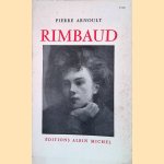 Rimbaud - Nouvelle édition
Pierre Arnoult
€ 15,00 Rimbaud - Nouvelle édition
Pierre Arnoult
€ 15,00