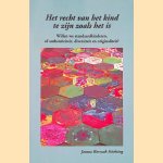 Het recht van het kind te zijn zoals het is: willen we standaardkinderen, of diversiteit en orginaliteit?
Helma Brouwers
€ 10,00 Het recht van het kind te zijn zoals het is: willen we standaardkinderen, of diversiteit en orginaliteit?
Helma Brouwers
€ 10,00