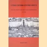 Utrechters entre-deux: Stad en sticht in de eeuw van de reformatie, 1520-1620 : Vierde verzameling bijdragen van de Vereniging voor Nederlandse Kerkgeschiedenis
H. ten Boom
€ 10,00 Utrechters entre-deux: Stad en sticht in de eeuw van de reformatie, 1520-1620 : Vierde verzameling bijdragen van de Vereniging voor Nederlandse Kerkgeschiedenis
H. ten Boom
€ 10,00