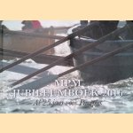 MPM jubileumboek 2016: Al 25 jaar voor Pampus
Marijke Simons
€ 12,50 MPM jubileumboek 2016: Al 25 jaar voor Pampus
Marijke Simons
€ 12,50