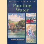 Painting Water
Michael B. Edwards
€ 8,00 Painting Water
Michael B. Edwards
€ 8,00