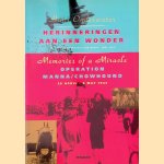 Herinneringen aan een wonder: De voedseldroppings van april - mei 1945 = Memories of a Miracle: Operation Manna/Chowhound 29 april - 8 may 1945 *SIGNED*
Hans Onderwater
€ 9,00 Herinneringen aan een wonder: De voedseldroppings van april - mei 1945 = Memories of a Miracle: Operation Manna/Chowhound 29 april - 8 may 1945 *SIGNED*
Hans Onderwater
€ 9,00