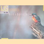 IJsvogels in de Biesbosch
Kees Bolkenbaas
€ 8,00 IJsvogels in de Biesbosch
Kees Bolkenbaas
€ 8,00