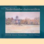 Nederlandse duiventillen
H.W.M. Giezen-Nieuwenhuys e.a.
€ 8,00 Nederlandse duiventillen
H.W.M. Giezen-Nieuwenhuys e.a.
€ 8,00