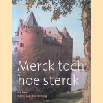 Merck toch hoe sterck: monumenten van verdediging
F. Feddes
€ 6,00 Merck toch hoe sterck: monumenten van verdediging
F. Feddes
€ 6,00