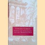 Verval en ondergang van het Romeinse Rijk
Edward Gibbon
€ 17,50 Verval en ondergang van het Romeinse Rijk
Edward Gibbon
€ 17,50