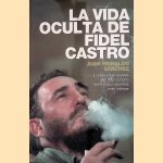 La vida oculta de Fidel Castro: el exguardaespaldas del líder cubano desvela sus secretos más íntimos
Juan Reinaldo Sánchez e.a.
€ 20,00 La vida oculta de Fidel Castro: el exguardaespaldas del líder cubano desvela sus secretos más íntimos
Juan Reinaldo Sánchez e.a.
€ 20,00