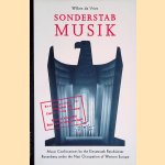 Sonderstab Musik: Music Confiscations by the Einsatzstab Reichsleiter Rosenberg Under the Nazi Occupation of Western Europe
Willem de Vries
€ 20,00 Sonderstab Musik: Music Confiscations by the Einsatzstab Reichsleiter Rosenberg Under the Nazi Occupation of Western Europe
Willem de Vries
€ 20,00