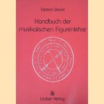 Handbuch der musikalischen Figurenlehre
Dietrich Bartel
€ 30,00 Handbuch der musikalischen Figurenlehre
Dietrich Bartel
€ 30,00
