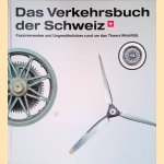 Das Verkehrsbuch der Schweiz: Faszinierendes und Ungewöhnliches rund um das Thema Mobilität
Christoph and others Abt
€ 20,00 Das Verkehrsbuch der Schweiz: Faszinierendes und Ungewöhnliches rund um das Thema Mobilität
Christoph and others Abt
€ 20,00