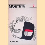 Moetete 2: december 1968
Thea Doelwijt e.a.
€ 10,00 Moetete 2: december 1968
Thea Doelwijt e.a.
€ 10,00