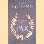 Pax: War and Peace in Rome's Golden Age
Tom Holland
€ 10,00 Pax: War and Peace in Rome's Golden Age
Tom Holland
€ 10,00