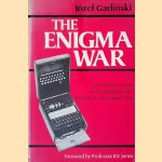 The Enigma War: The Inside Story of the German Enigma Codes and How the Allies Broke Them
Józef Garlinski
€ 10,00 The Enigma War: The Inside Story of the German Enigma Codes and How the Allies Broke Them
Józef Garlinski
€ 10,00