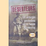 Deserteurs: een verborgen geschiedenis van de Tweede Wereldoorlog
Charles Glass
€ 10,00 Deserteurs: een verborgen geschiedenis van de Tweede Wereldoorlog
Charles Glass
€ 10,00