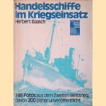 Handelsschiffe im Kriegseinsatz
Herbert Baasch
€ 8,00 Handelsschiffe im Kriegseinsatz
Herbert Baasch
€ 8,00