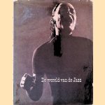 De wereld van de Jazz
Nat Hentoff
€ 10,00 De wereld van de Jazz
Nat Hentoff
€ 10,00