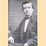 Busken Huet: Een biografie
Olf Praamstra
€ 10,00 Busken Huet: Een biografie
Olf Praamstra
€ 10,00