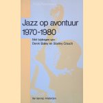 Jazz op avontuur 1970-1980
Rudy Koopmans
€ 6,00 Jazz op avontuur 1970-1980
Rudy Koopmans
€ 6,00
