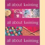 All about Knitting
Katy - and others Denny
€ 10,00 All about Knitting
Katy - and others Denny
€ 10,00