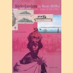 Nederlanders in West-Afrika 1600-1650: Angola, Kongo en São Tomé
Klaas Ratelband e.a.
€ 15,00 Nederlanders in West-Afrika 1600-1650: Angola, Kongo en São Tomé
Klaas Ratelband e.a.
€ 15,00