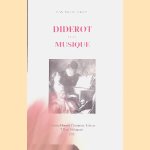 Diderot et La Musique - Valeur de la contribution d'un Melomane
Jean Michel Bardez
€ 12,50 Diderot et La Musique - Valeur de la contribution d'un Melomane
Jean Michel Bardez
€ 12,50