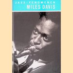 Jazz-Fenomenen: Miles Davis
Michael James
€ 15,00 Jazz-Fenomenen: Miles Davis
Michael James
€ 15,00