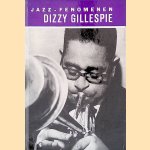 Jazz-Fenomenen: Dizzy Gillespie
Michael James
€ 15,00 Jazz-Fenomenen: Dizzy Gillespie
Michael James
€ 15,00