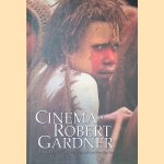 The Cinema of Robert Gardner
Ilisa Barbash e.a.
€ 12,50 The Cinema of Robert Gardner
Ilisa Barbash e.a.
€ 12,50