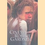 The Cinema of Robert Gardner
Ilisa Barbash e.a.
€ 12,50 The Cinema of Robert Gardner
Ilisa Barbash e.a.
€ 12,50
