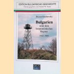 Bulgarien unter dem kommunistischen Regime 1944-1989
Stoyan Raichevsky
€ 10,00 Bulgarien unter dem kommunistischen Regime 1944-1989
Stoyan Raichevsky
€ 10,00