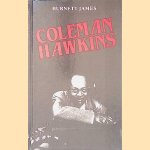 Coleman Hawkins
Burnett James
€ 8,00 Coleman Hawkins
Burnett James
€ 8,00