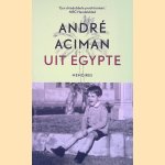 Uit Egypte: memoires
André Aciman
€ 8,00 Uit Egypte: memoires
André Aciman
€ 8,00