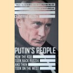 Putin's People: How the KGB Took Back Russia and Then Took on the West
Camilla Bartlett
€ 12,50 Putin's People: How the KGB Took Back Russia and Then Took on the West
Camilla Bartlett
€ 12,50