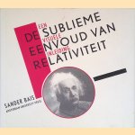 De sublieme eenvoud van relativiteit
Sander Bais
€ 6,00 De sublieme eenvoud van relativiteit
Sander Bais
€ 6,00
