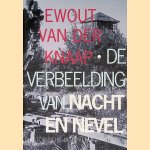 De verbeelding van nacht en nevel: Nuit en brouillard in Nederland en Duitsland
Ewout van der Knaap
€ 6,00 De verbeelding van nacht en nevel: Nuit en brouillard in Nederland en Duitsland
Ewout van der Knaap
€ 6,00