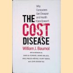 The Cost Disease: Why Computers Get Cheaper and Health Care Doesn't
William J. Baumol
€ 25,00 The Cost Disease: Why Computers Get Cheaper and Health Care Doesn't
William J. Baumol
€ 25,00