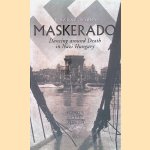 Maskerado
Tivadar Soros
€ 8,00 Maskerado
Tivadar Soros
€ 8,00
