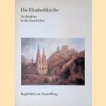 Die Elisabethkirche: Architektur in der Geschichte
Reinhard Lambert - and others Auer
€ 10,00 Die Elisabethkirche: Architektur in der Geschichte
Reinhard Lambert - and others Auer
€ 10,00