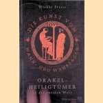 Die Kunst vom Wahn- und Wahrsagen: Orakelheiligtümer in der antiken Welt
Wiebke Friese
€ 9,00 Die Kunst vom Wahn- und Wahrsagen: Orakelheiligtümer in der antiken Welt
Wiebke Friese
€ 9,00