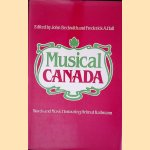 Musical Canada: Words and Music Honouring Helmut Kallmann
John Beckwith e.a.
€ 15,00 Musical Canada: Words and Music Honouring Helmut Kallmann
John Beckwith e.a.
€ 15,00