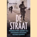 De straat: Oosterbeek-Arnhem, september 1944: zeven kilometer, negen dagen, duizenden slachtoffers
Robert Kershaw
€ 15,00 De straat: Oosterbeek-Arnhem, september 1944: zeven kilometer, negen dagen, duizenden slachtoffers
Robert Kershaw
€ 15,00