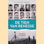 De tien van Renesse. Een eiland in oorlogstijd
Ellen De Vriend
€ 10,00 De tien van Renesse. Een eiland in oorlogstijd
Ellen De Vriend
€ 10,00