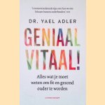 Geniaal vitaal: Alles wat je moet weten om fit en gezond ouder te worden
Yael Adler
€ 12,50 Geniaal vitaal: Alles wat je moet weten om fit en gezond ouder te worden
Yael Adler
€ 12,50