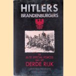 Hitlers Brandenburgers: de elite special forces van het Derde Rijk
Lawrence Paterson
€ 20,00 Hitlers Brandenburgers: de elite special forces van het Derde Rijk
Lawrence Paterson
€ 20,00