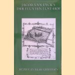 Jacob van Eyck`s Der Fluyten lust-hof (1644-c1655)
Ruth van Baak Griffioen
€ 30,00 Jacob van Eyck`s Der Fluyten lust-hof (1644-c1655)
Ruth van Baak Griffioen
€ 30,00