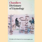 Chambers Dictionary of Etymology
Robert K. Barnhart
€ 25,00 Chambers Dictionary of Etymology
Robert K. Barnhart
€ 25,00