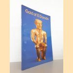 Gold of El Dorado: From the Exhibition Gold of El Dorado, the Heritage of Colombia
Warwick Bray e.a.
€ 10,00 Gold of El Dorado: From the Exhibition Gold of El Dorado, the Heritage of Colombia
Warwick Bray e.a.
€ 10,00