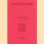 De wereldreis der symbolen
Graaf Goblet d' Alviella
€ 10,00 De wereldreis der symbolen
Graaf Goblet d' Alviella
€ 10,00