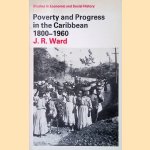 Poverty and Progress in the Caribbean, 1800-1960
J.R. Ward
€ 6,00 Poverty and Progress in the Caribbean, 1800-1960
J.R. Ward
€ 6,00